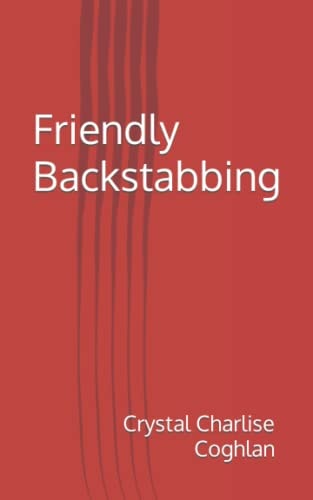 Friendly Backstabbing