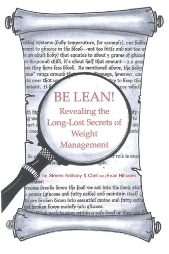 Be Lean! Revealing the Long-Lost Secrets of Weight Management