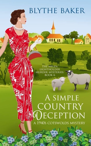 A Simple Country Deception A 1940s Cotswolds Mystery