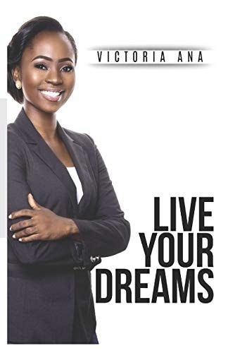 Live Your Dreams