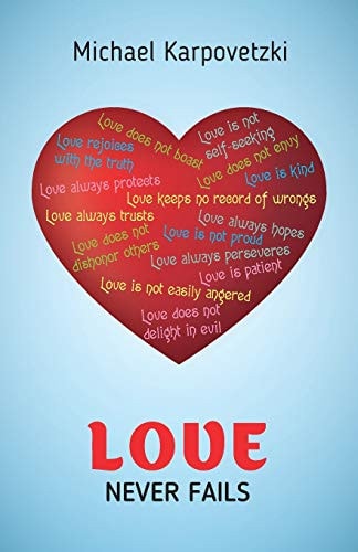 Love Never Fails