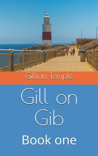 Gill on Gib Book One