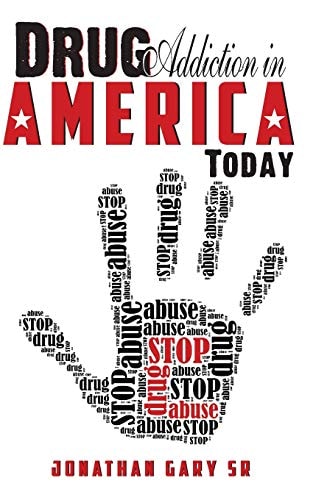 Drug Addiction in America Today The State of Drug Addiction in America - The Honest Truth!