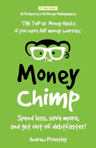 The Money Chimp Updated Money Managing Skills. How to Improve Your Money Managing Skills, Spend Less, Save More, Get Out of Debt Faster and Have More Money.
