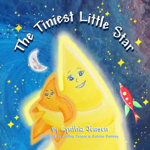 The Tiniest Little Star A Children's Book about Love and Acceptance.