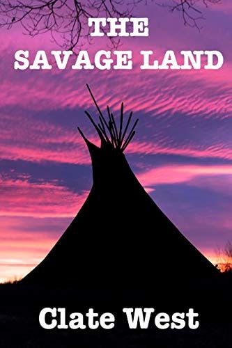 The Savage Land Western Action Adventure Box Set