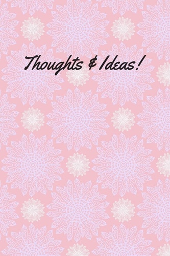 Thoughts & Ideas