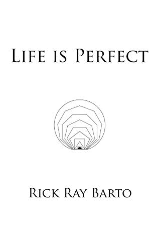Life Is Perfect