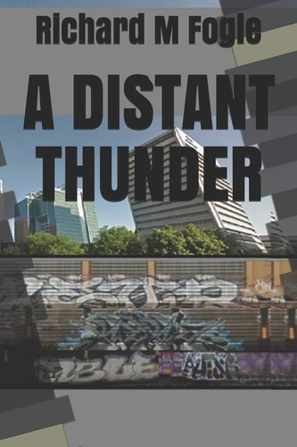 A Distant Thunder