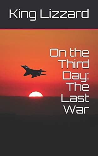 On the Third Day The Last War