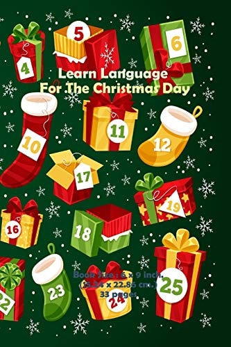 Learn Language For The Christmas Day Much Wording for X'MAS Day, Practice to Read, Speak, Write, Puzzle Games, Board Games, and Understand English Language in No Time