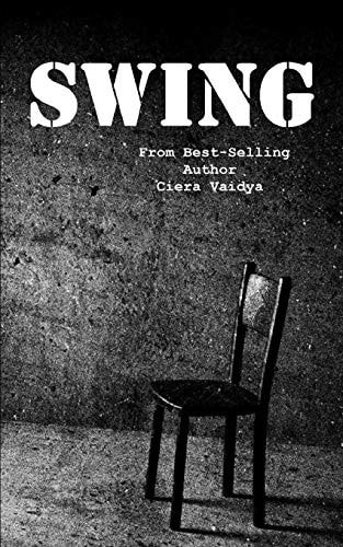Swing (Based on True Events)