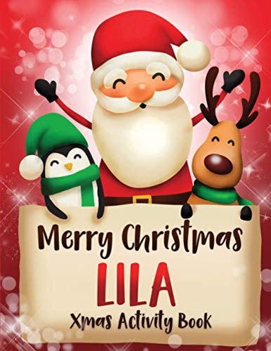 Merry Christmas Lila Fun Xmas Activity Book, Personalized for Children, Perfect Christmas Gift Idea