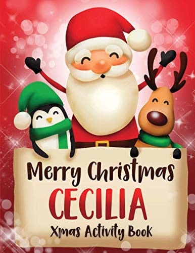 Merry Christmas Cecilia Fun Xmas Activity Book, Personalized for Children, Perfect Christmas Gift Idea