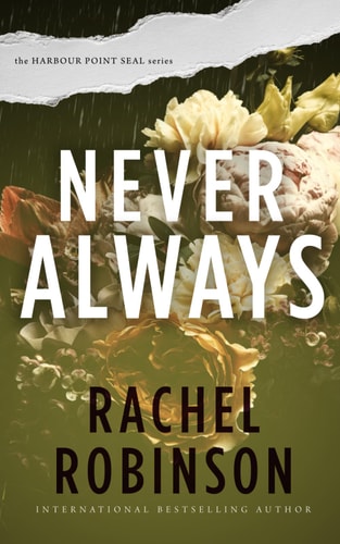 Never Always A Enemies to Lovers Navy SEAL Romance