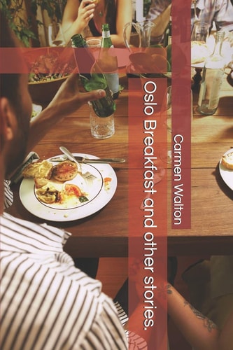 Oslo Breakfast and Other Stories