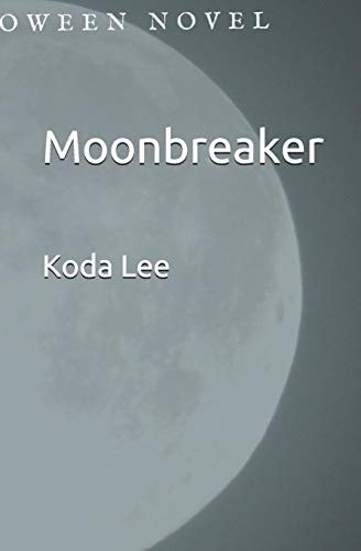 Moonbreaker A Mage's Halloween Novel