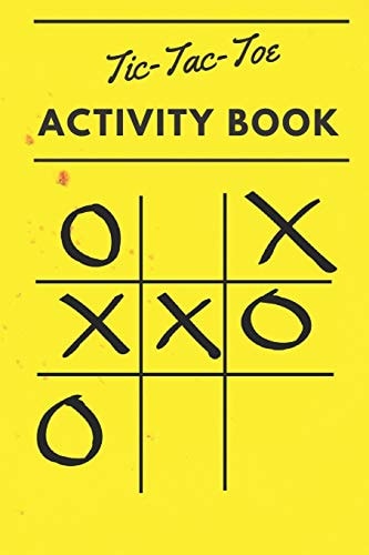 Tic Tac Toe Activity Book 110 Game Sheets