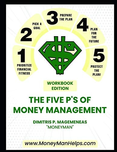 The 5 P's of Money Management Workbook Edition