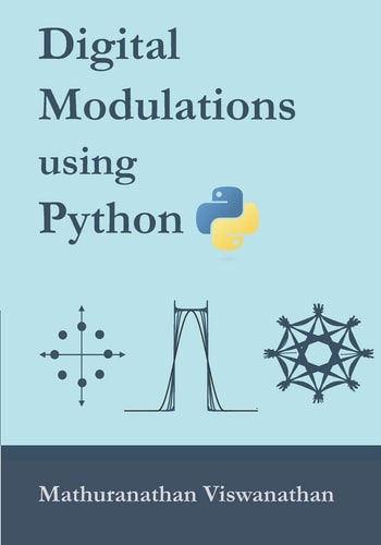 Digital Modulations Using Python (Black & White Edition)