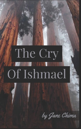 The Cry Of Ishmael