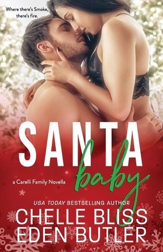 Santa Baby A Carelli Family Christmas Novella