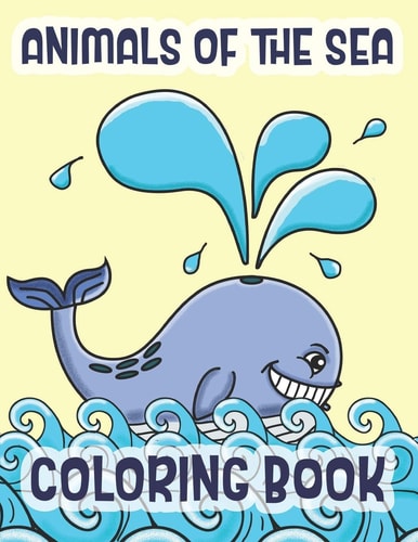 Animals Of The Sea Coloring Book Marine Life Animals Of The Deep Blue Ocean