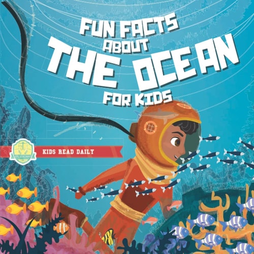 Fun Facts About The Ocean For Kids Under the Sea Books for Kids