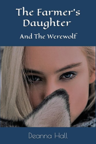 The Farmer's Daughter And The Werewolf