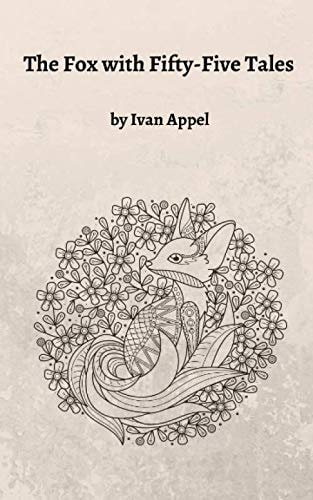 The Fox with Fifty-Five Tales