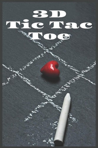3D Tic Tac Toe TicTacToe Now In 3D