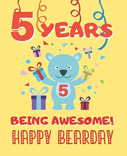 5 Years Being Awesome Cute Birthday Party Coloring Book for Kids - Animals, Cakes, Candies and More - Creative Gift - Five Years Old - Boys and Girls