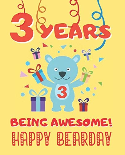 3 Years Being Awesome Cute Birthday Party Coloring Book for Kids - Animals, Cakes, Candies and More - Creative Gift - Three Years Old - Boys and Girls