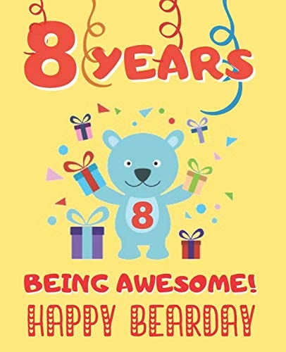 8 Years Being Awesome Cute Birthday Party Coloring Book for Kids - Animals, Cakes, Candies and More - Creative Gift - Eight Years Old - Boys and Girls