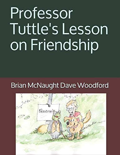 Professor Tuttle's Lesson on Friendship