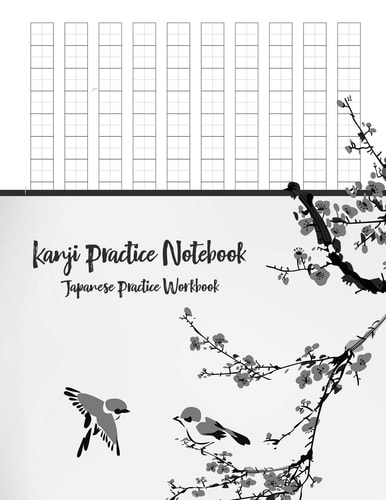 Kanji Practice Notebook Japanese Practice Workbook