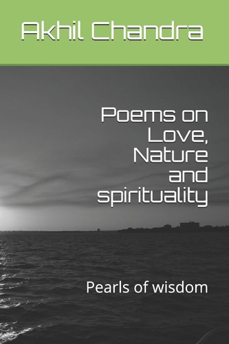 Poems on Love, Nature and Spirituality Pearls of Wisdom