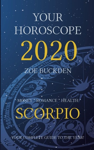 Your Horoscope 2020 Scorpio