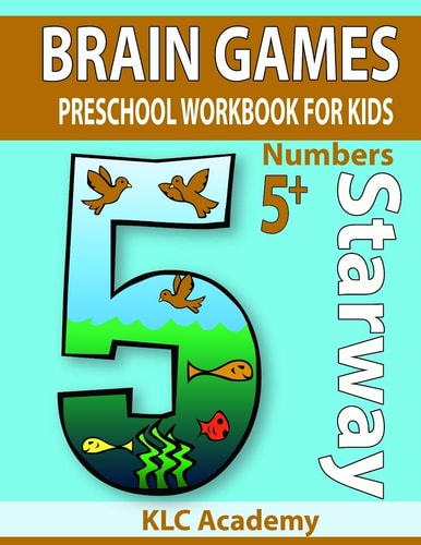 BRAIN GAMES PRESCHOOL WORKBOOK FOR KIDS NUMBERS (5+ Years)