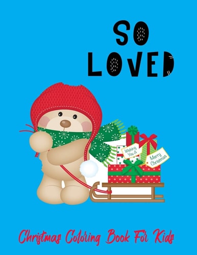 So Loved Christmas Coloring Book For Kids