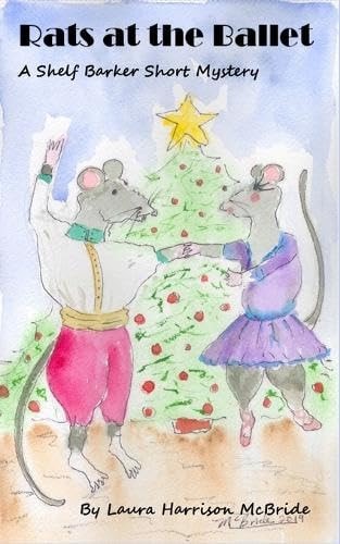 Rats at the Ballet A Shelf Barker Short Mystery
