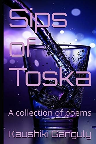 Sips of Toska A Collection of Poems