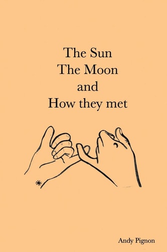 The Sun The Moon And How They Met