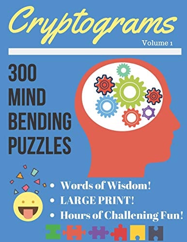 Cryptograms Volume 1 300 Large Print Cryptograms Puzzles