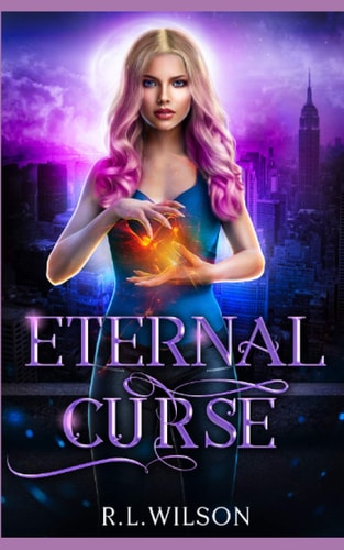 Eternal Curse A New Adult Urban Fantasy Book