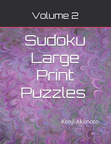 Sudoku Large Print Puzzles Volume 2 Easy Medium Hard Puzzles