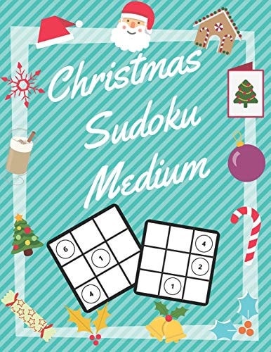 Christmas Sudoku Medium 100 Pages With Sudokus On Medium Level - Solve And Relax - Large Print, Perfect Gift For Advent Time (125 Pages, 8.5 X 11)