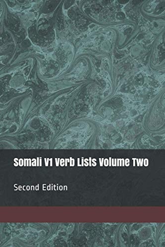 Somali V1 Verb Lists Volume Two Second Edition