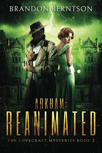 Arkham: Reanimated A Horror Mystery