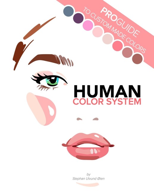 Human Color System: Pro-guide to custom made colors